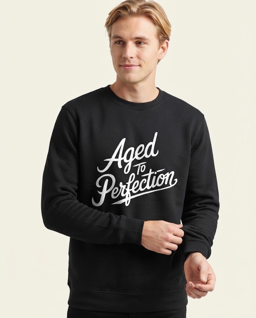 Lustiges Sweatshirt mit dem Aufdruck „Aged to Perfection“